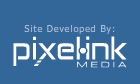 Site Developed By: Pixelink Media